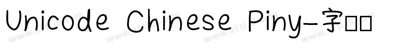 Unicode Chinese Piny字体转换